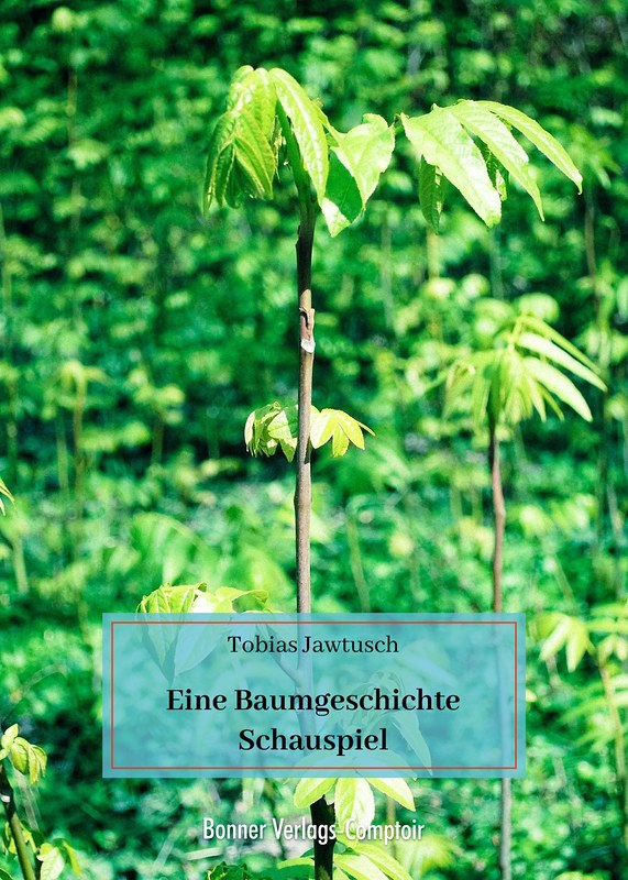 Eine Baumgeschichte – Schauspiel